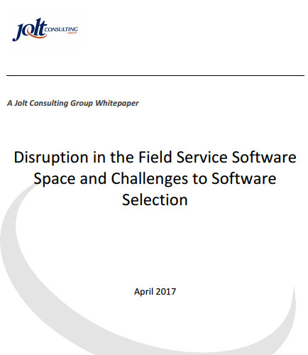 Disruption in the Field Service Software Space and Challenges to Software Selection