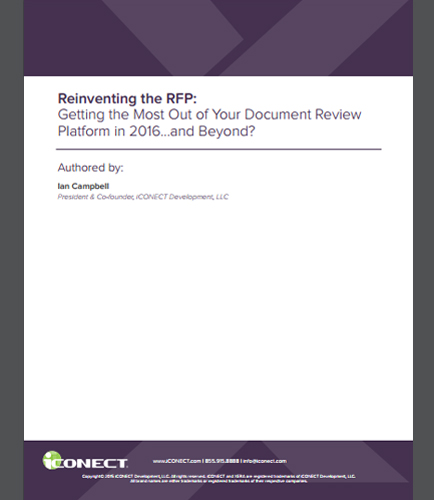 Reinventing the RFP: Getting the Most Out of Your Document Review Platform in 2016…and Beyond?
