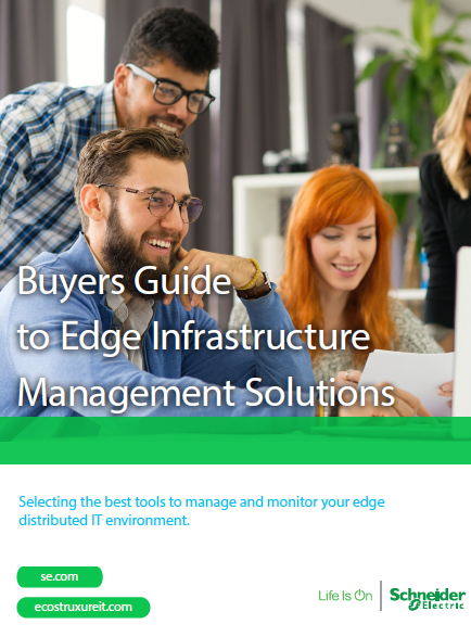 Buyers Guide to Edge Infrastructure Management Solutions