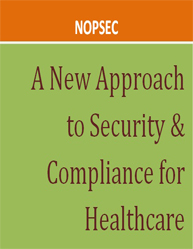 A New Approach to Security & Compliance for Healthcare
