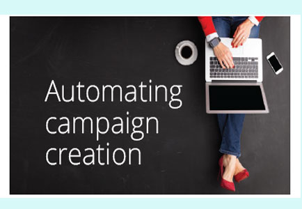 Automating campaign creation